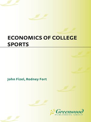 cover image of Economics of College Sports